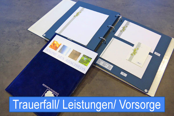 Trauerfall/ Leistungen/ Vorsorge