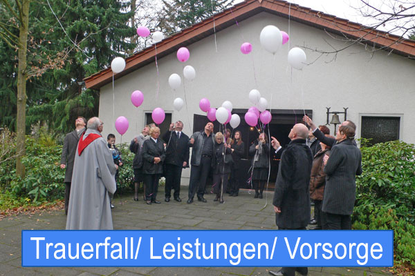 Trauerfall/ Leistungen/ Vorsorge